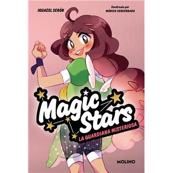 Magic Stars 3 - La guardiana misteriosa
