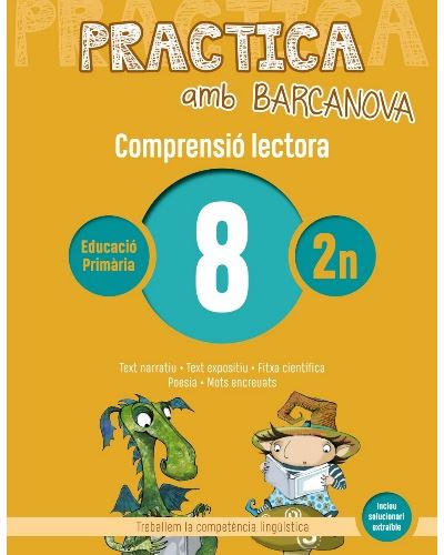 Barcanova Practica Amb 8. Comprensió Lectora