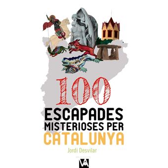 100 escapades misterioses per catal
