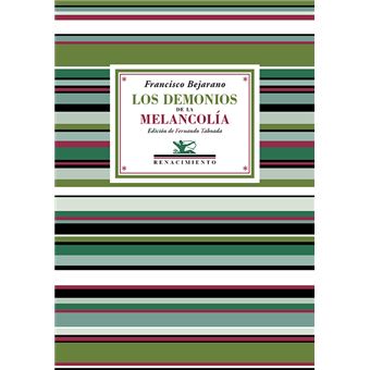 Los Demonios De La Melancolia