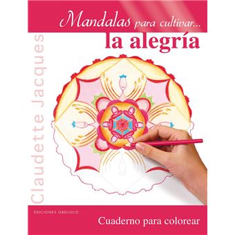 Mandalas para cultivar la alegría 