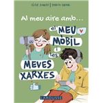 Al meu aire amb el meu mòbil i les meves xarxes