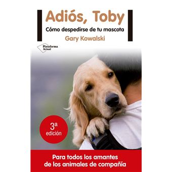 ¡Adiós, Toby!