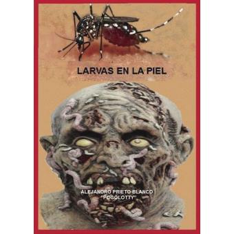 Larvas en la piel