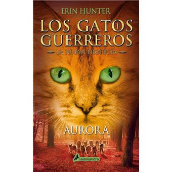 Los Gatos Guerreros | La Nueva Profecía 3 - Aurora - 1