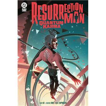 Resurrection Man Quantum Karma