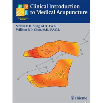 Clinical Introduction to Medical Acupuncture - 1