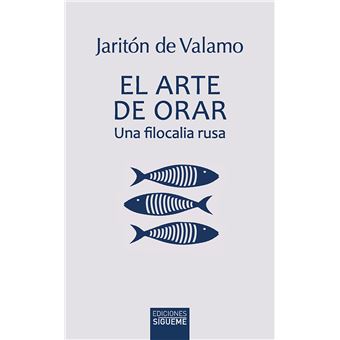 El Arte De Orar