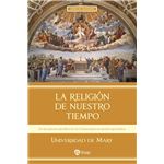 La religión de nuestro tiempo