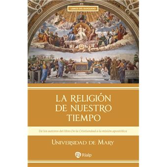 La religión de nuestro tiempo