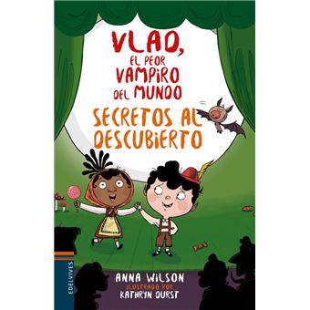 Vlad, el peor vampiro del mundo - Secretos al descubierto
