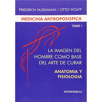 Medicina antroposofica tomo i