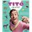 Titó, on ets?
