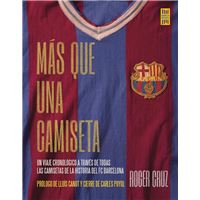 Barça, més que un club - 120 anys 1899-2019 - Varios autores -5