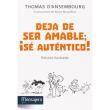 Deja de ser amable se autentico