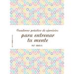 Entrenar tu mente-cuaderno practico