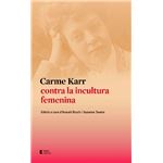 Carme karr contra la incultura feme