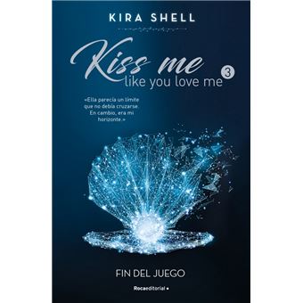 Fin del juego (kiss me like you love me 3)