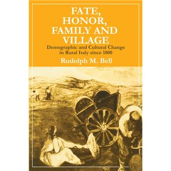 Fate, Honor, Family and Village - 1
