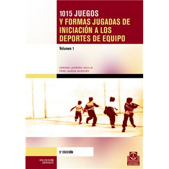 Mil 15 iniciación a los deportes de equipo (2 Vol.)