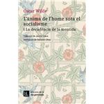 L´´ànima de l´´home sota el socialisme i la decadència de la