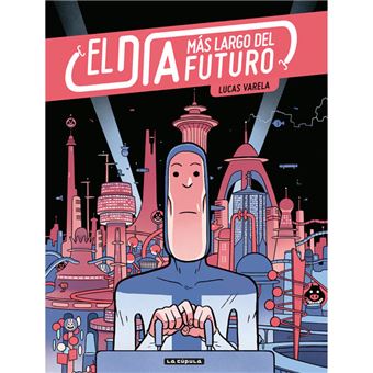 El día más largo del futuro