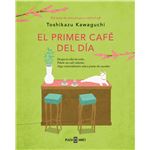 El Primer Café ((Antes de que se enfríe el café 3)