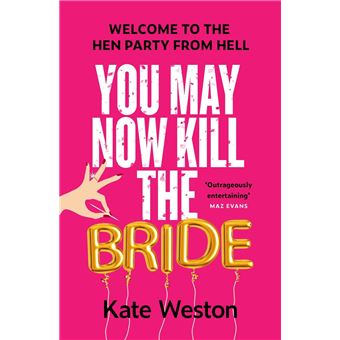 You May Now Kill the Bride - 1