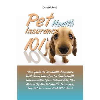Pet Health Insurance 101 - 1