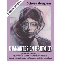 Diamantes en bruto I. Segunda edición revisada