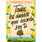 Todos los deseos que escribí sin ti