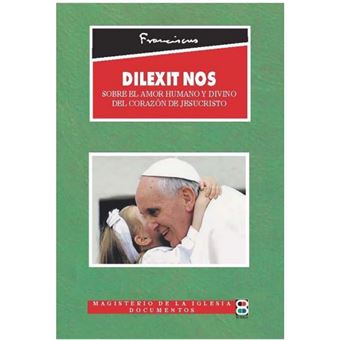 Dilexit Nos