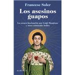 Los asesinos guapos