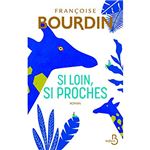 Si loin si proches
