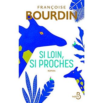 Si loin si proches