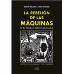 La rebelión de las máquinas o el pensar desencadenado