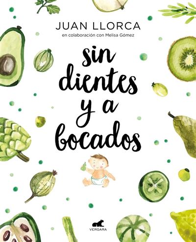 Sin dientes y a bocados - Juan LLorca · 5% de descuento