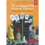La Máquina De Hacer Cuentos