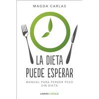 La dieta puede esperar