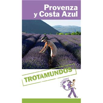 Trotamundos: Provenza y Costa Azul
