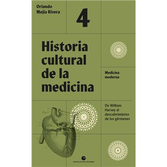 Historia Cultural De La Medicina 4.