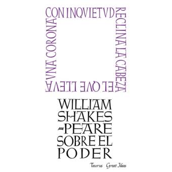 Great ideas 7. Shakespeare sobre el poder