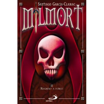 Milmort II. Regreso a Force - 1