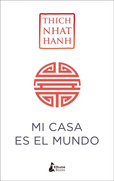 Mi Casa Es el libro mundi de thich nhat hanh mundomi epub