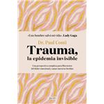 Trauma La Epidemia Invisible