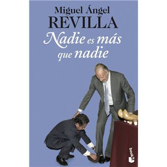 Nadie es más que nadie