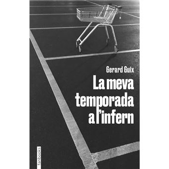 La meva temporada a l'infern - 1