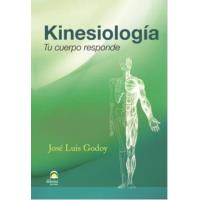 Kinesiología, tu cuerpo responde