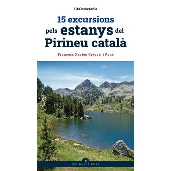 15 excursions pels estanys del Pirineu català