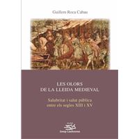 Les Olors De La Lleida Medieval